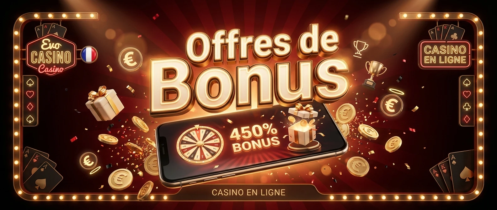 Offres de Bonus